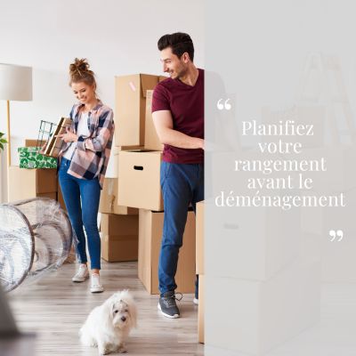 Planifiez votre rangement avant le déménagement